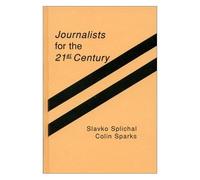 Journalists For The 21st Century