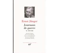 Ernst Jünger – Journaux de guerre – Tome 2 (1939-1948) – Broché