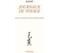 Journaux de voyage Basho Matsuo (Auteur), René Sieffert (Traduction)
