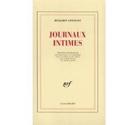 Journaux intimes Benjamin Constant (Auteur)