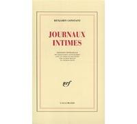 Benjamin Constant – Journaux intimes – Gallimard