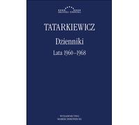 Journaux intimes. Volume II : Années 1960-1968