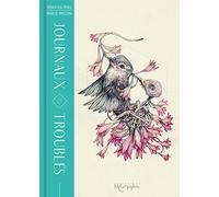 Journaux troublés