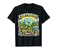 Journée de la Terre : recyclez ou regrettez-Le | Funny Eco Planet T-Shirt