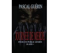 Journée De Merde