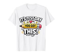 Journée de Test Amusante, C'est Le Jour du Test, Vous l'avez Compris, Teacher Design T-Shirt