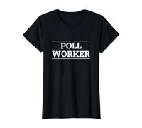 Journée du Vote des bénévoles de la Cité des Travailleurs du sondage T-Shirt Graphique avec Valeur
