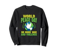 Journée Mondiale de la Paix Plus de Guerre et de Violence Paix Sweatshirt