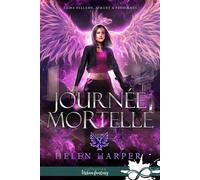 Journée mortelle Emma Bellamy, aimant à problèmes, T3 - Helen Harper - Collection Infinity - broché - Roman