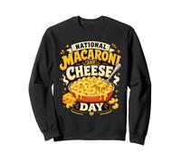 Journée Nationale des Macaronis et fromages pour Adultes et Enfants Sweatshirt