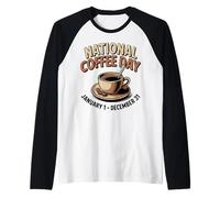 Journée Nationale du café Caféine Humour Barista Manche Raglan