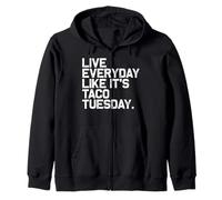 Journée Nationale du Taco, vivez Tous Les Jours comme C'est Le Mardi Taco Sweat à Capuche