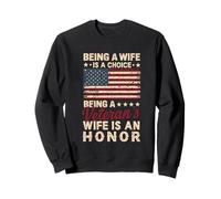Journée Patriotique des Anciens Combattants Être Une épouse des Anciens Combattants est Un Honneur Sweatshirt