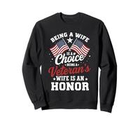 Journée Patriotique des Anciens Combattants Être Une épouse des Anciens Combattants est Un Honneur Sweatshirt