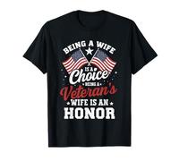 Journée Patriotique des Anciens Combattants Être Une épouse des Anciens Combattants est Un Honneur T-Shirt