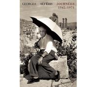 Journées 1945-1971 - Georges Seféris - Bruit Du Temps - broché - Roman