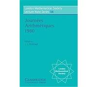 Journees Arithmetiques 1980, London Mathematical Society Lecture Note Series J. V. Armitage (Auteur)