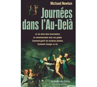 Journées dans l'au-delà - Michaël Newton - Jardin Des Livres - broché - Essai