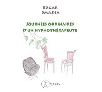 Journées ordinaires d'un hypnothérapeute