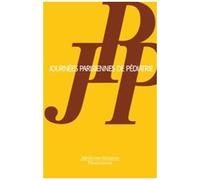Journées Parisiennes De Pédiatrie 2006