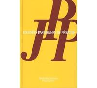 Journées parisiennes de pédiatrie Edition 2006 - Collectif - Medecine Science Publications - broché - Scolaire / Universitaire