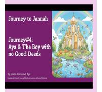 Journey#4: Aya & The Boy with no Good Deeds