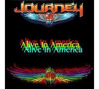 Journey - Alive In America