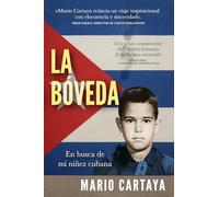 Journey Back Into the Vault: En busca de mi niez cubana