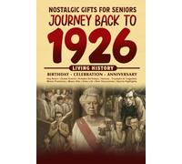 Journey Back To 1946: The Perfect Gift for Birthdays and Anniversaries For Those Born in 1946 History Book for Mom, Dad, Grandparent, Friends, and More