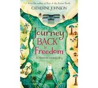 Journey Back to Freedom: The Olaudah Equiano Story