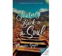 Journey Back To The Soul