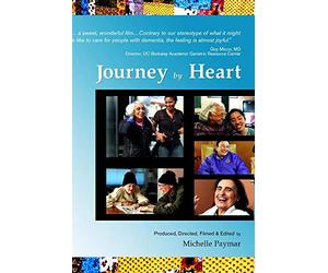 Journey by Heart - Caring for Loved Ones with Dementia