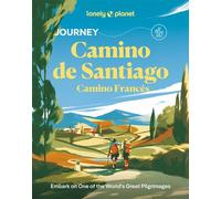 Journey Camino de Santiago 1 - Anglais - Lonely planet eng - Lonely Planet - broché - Guide