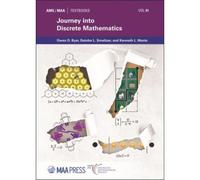 Journey Into Discrete Mathematics