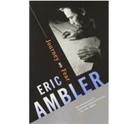 Journey into Fear, Vintage Crime/Black Lizard Eric Ambler (Auteur)