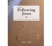 Journey Into Following Jesus (NIV® Edition): A Study of the Twelve Disciples