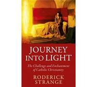 Journey into Light by Roderick Strange Roderick Strange (Auteur)