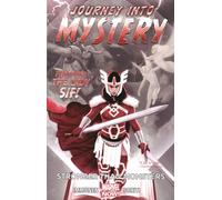 Journey Into Mystery Featuring Sif - Volume 1: Stronger Than Monsters (Marvel Now)