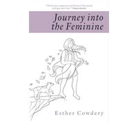 Journey Into the Feminine