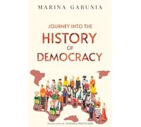 Journey into the History of Democracy