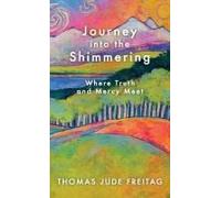 Journey Into The Shimmering