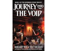 JOURNEY INTO THE VOID: The Sovereign Stone Trilogy