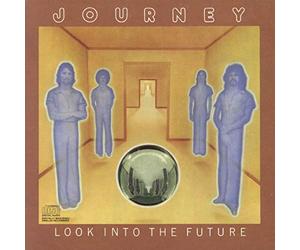 Journey - Look Into The Future
