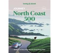 Lonely Planet – Journey North Coast 500 – Anglais – 1re édition