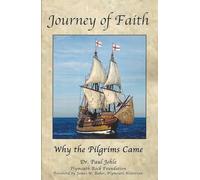 Journey of Faith: Why the Pilgrims Came (Paperback) by Paul Jehle