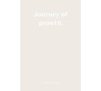 Journey of growth: Eating disorder recovery journal