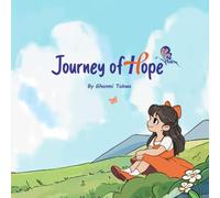Journey of Hope: A Heartwarming Story for Children Facing Leukemia