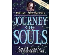 Journey of Souls Par Michael Newton PhD Livre Life Entre Vies Neuf