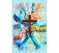 Journey of the Heart Cherishing Faith, Family & Friends