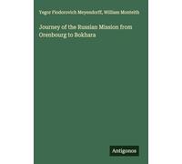 Journey of the Russian Mission from Orenbourg to Bokhara